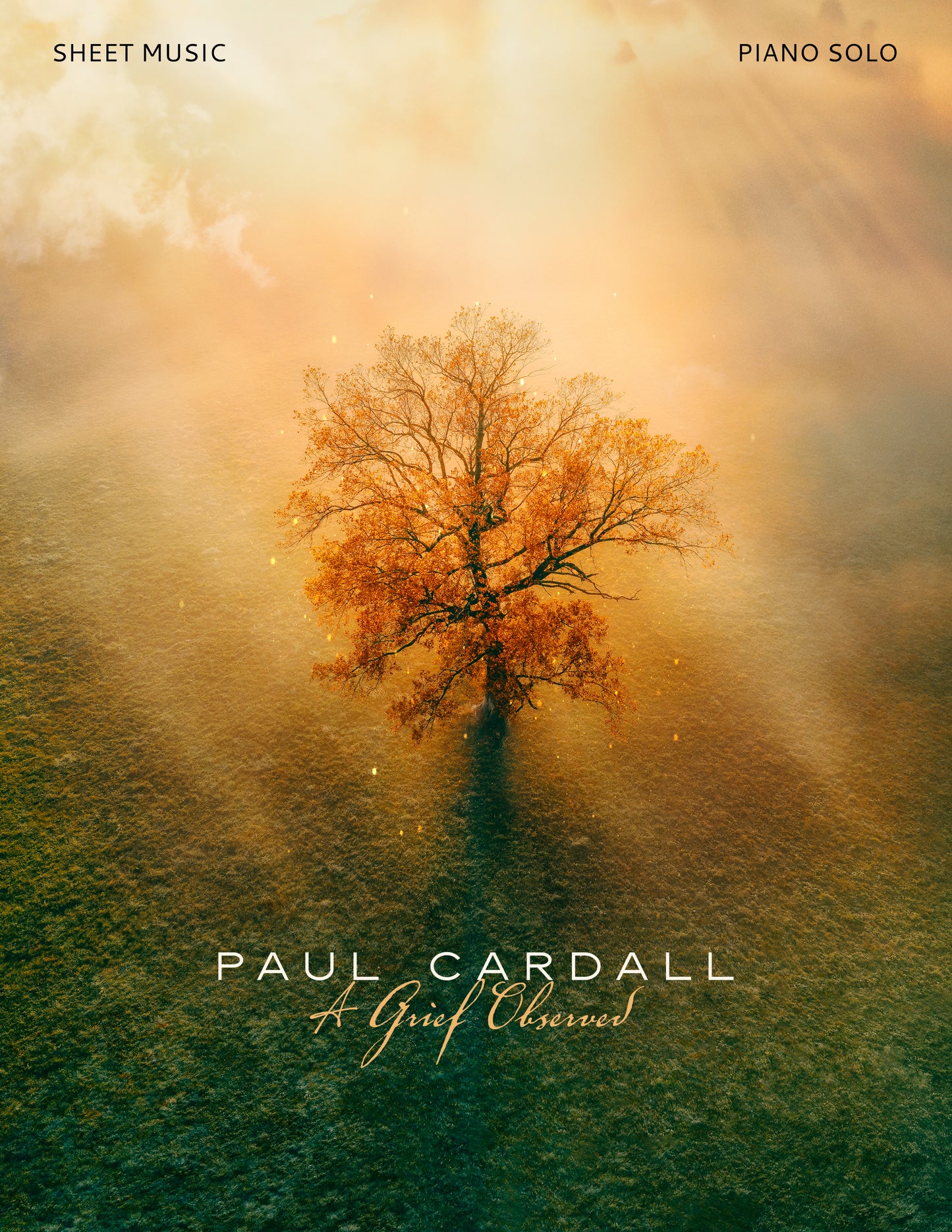 A Grief Observed (Digital Sheet Music)