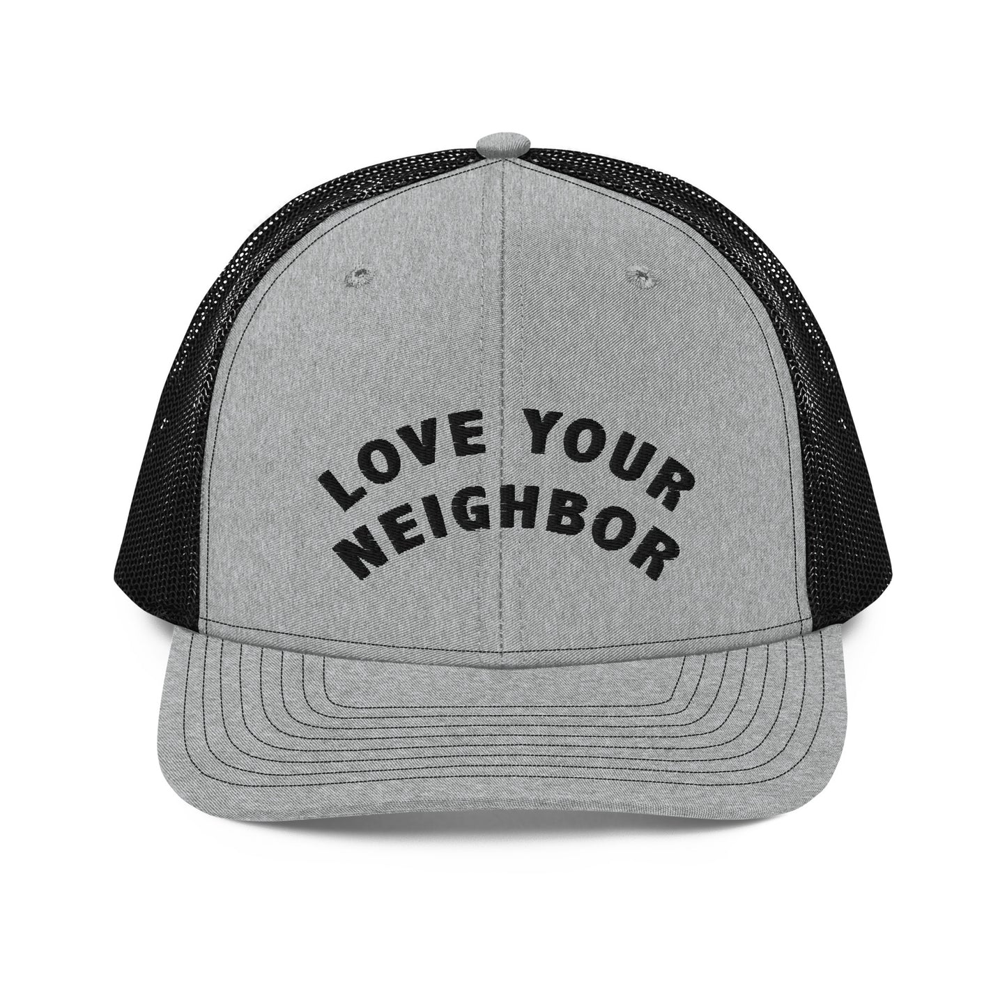 Love Your Neighbor Trucker Hat by Paul Cardall