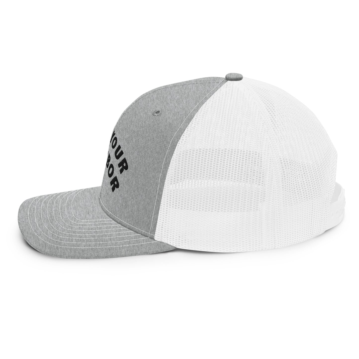 Love Your Neighbor Trucker Hat by Paul Cardall