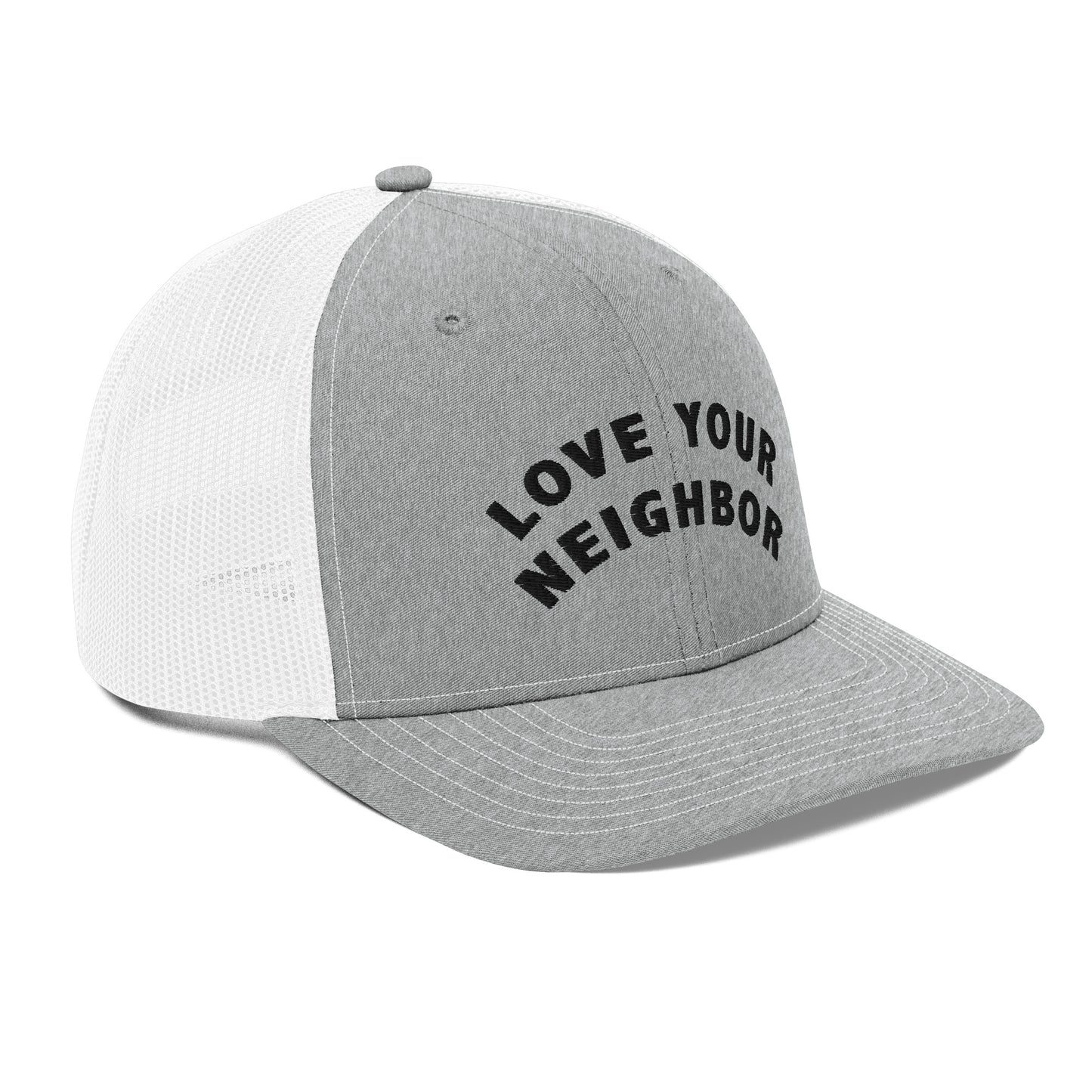Love Your Neighbor Trucker Hat by Paul Cardall