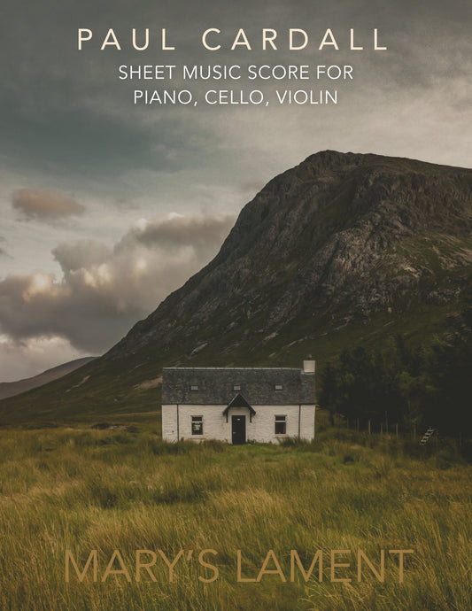 Mary's Lament (Score for Piano/Cello/Violin)