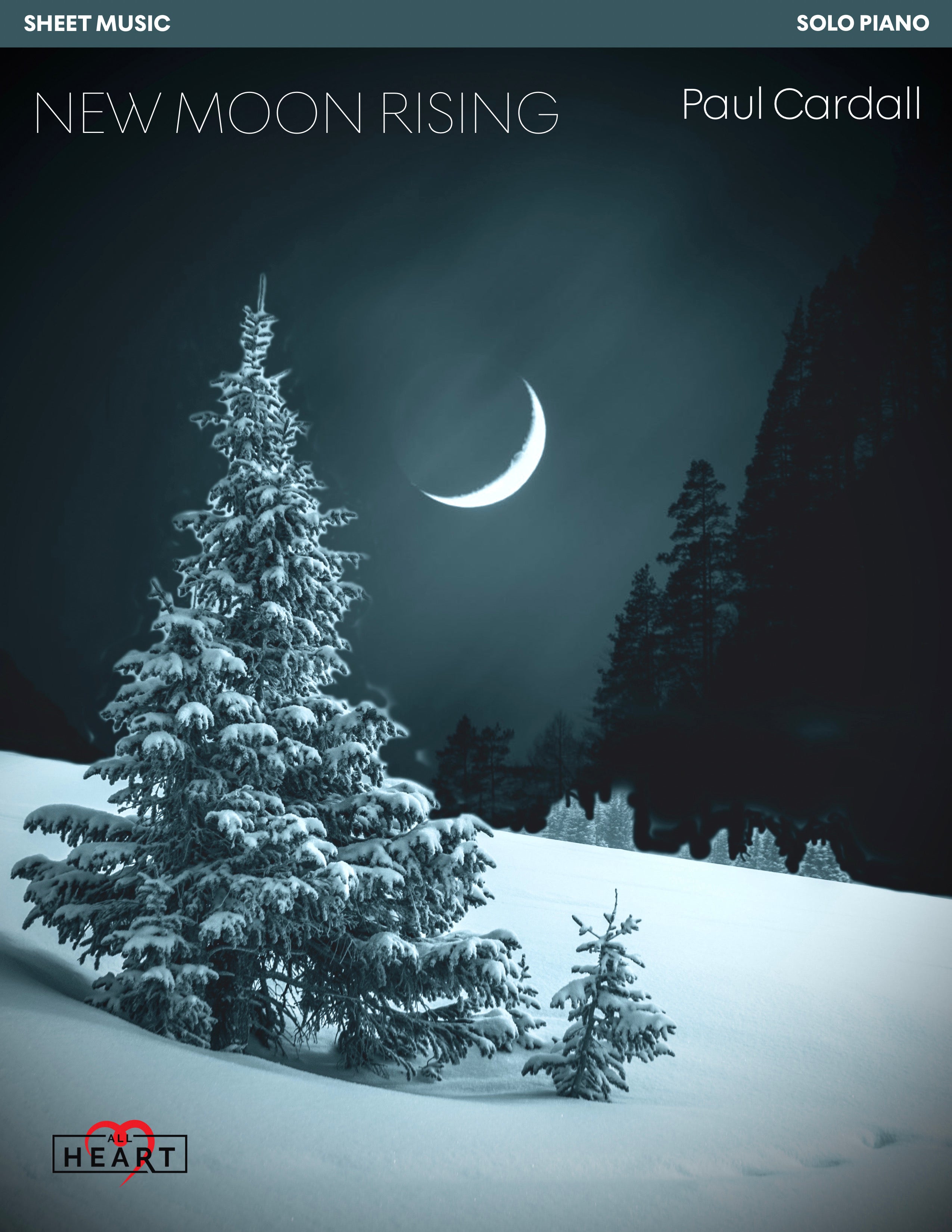 New Moon Rising (Sheet Music) – Paul Cardall Store