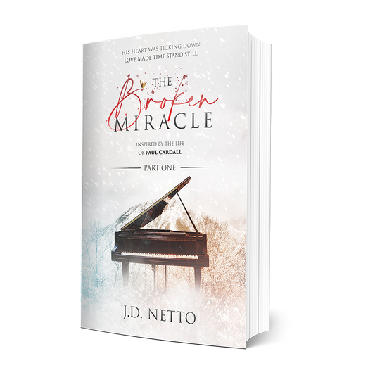 The Broken Miracle — Part One by J.D. Netto | Based on Paul Cardall’s Life